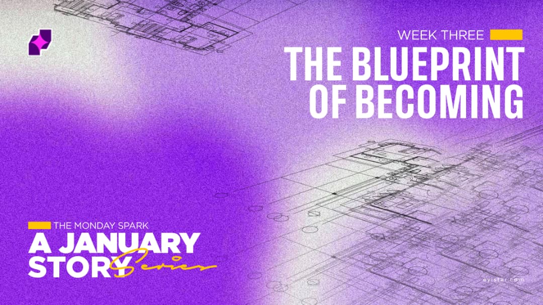 THE BLUEPRINT OF BECOMING